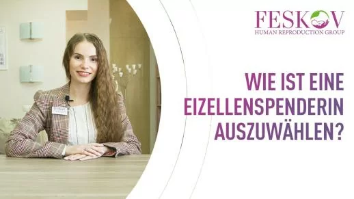Wie wählt man eine Eizellspenderin aus? Einfache Tipps zur Auswahl der besten Spenderin. - feskov surrogacy